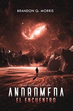 Andromeda:  El  Encuentro  (El  gran  viaje  1)  |  Brandon  Q.  Morris