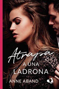 Atrapa  a  una  ladrona  |  Anne  Aband