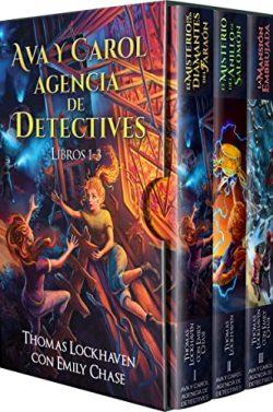 Ava  y  Carol:  Agencia  de  Detectives  (1-3)  |  Thomas  Lockhaven  &  Emily  Chase