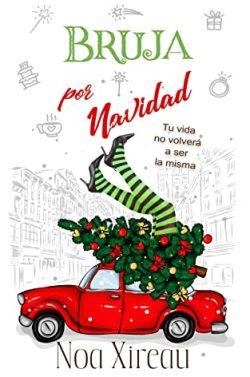 Bruja  por  Navidad  |  Noa  Xireau