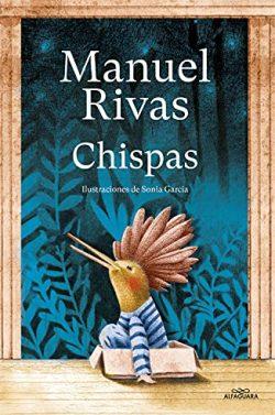 Chispas  |  Manuel  Rivas