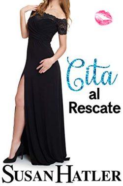Cita  al  Rescate  (Cita  para  Rehacer  4)  |  Susan  Hatler