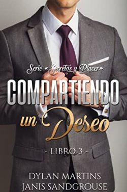 Compartiendo  un  deseo  (Secretos  y  placer  3)  |  Dylan  Martins  &  Janis  Sandgrouse