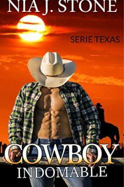 Cowboy  Indomable  |  Nia  J.  Stone