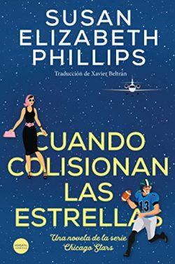 Cuando  colisionan  las  estrellas  |  Susan  Elizabeth  Phillips