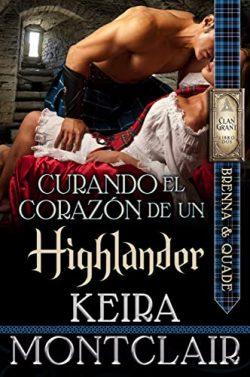 Curando  el  Corazón  de  un  Highlander  |  Keira  Montclair