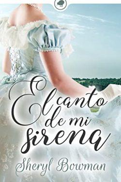 El  canto  de  mi  sirena  (Los  Hemsley  4)  |  Sheryl  Bowman