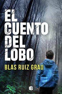 El  cuento  del  lobo  |  Blas  Ruiz  Grau