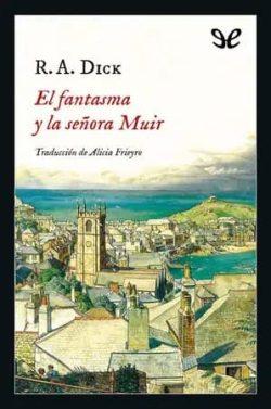 El  fantasma  y  la  señora  Muir  |  R.  A.  Dick