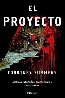 El  Proyecto  |  Courtney  Summers