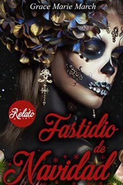 Fastidio  de  Navidad  |  Grace  Marie  March
