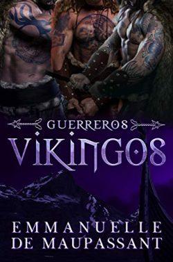 Guerreros  Vikingos  (Completa)  |  Emmanuelle  de  Maupassant