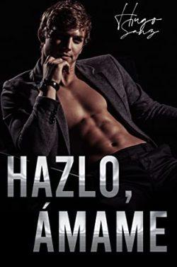 Hazlo,  ámame  |  Hugo  Sanz
