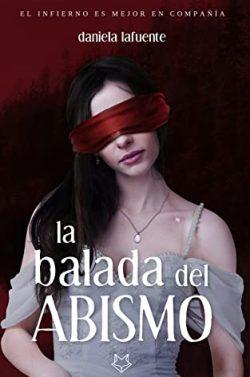La  balada  del  abismo  |  Daniela  Lafuente