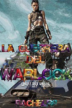 La  guerrera  del  warlock  |  Rachel  RP