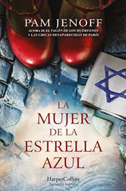 La  mujer  de  la  estrella  azul  |  Pam  Jenoff  