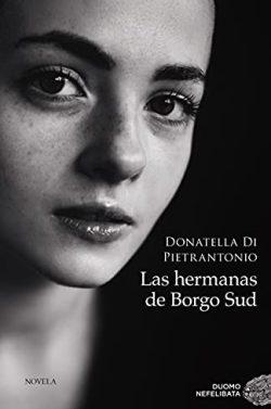 Las  hermanas  de  Borgo  Sud  |  Donatella  Di  Pietrantonio
