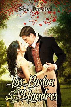 Los  Boston  en  Londres  (Damas  poderosas  5)  |  Noa  Pascual