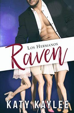 Los  Hermanos  Raven  (Completa)  |  Katy  Kaylee