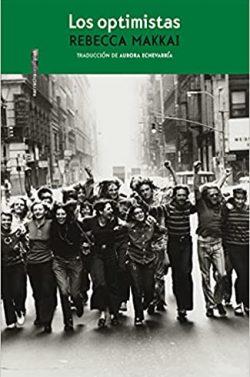 Los  optimistas  |  Rebecca  Makkai