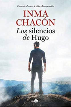 Los  silencios  de  Hugo  |  Inma  Chacón