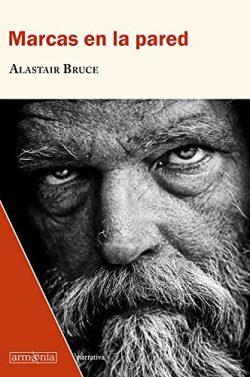 Marcas  en  la  pared  |  Alastair  Bruce
