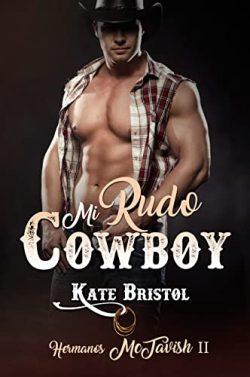 Mi  rudo  cowboy  (Hermanos  McTavish  2)  |  Kate  Bristol