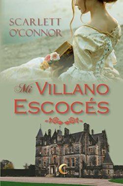 Mi  villano  escocés  (Caballeros  desdeñados  2)  |  Scarlett  O’Connor