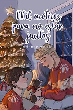 Mil  motivos  para  no  estar  juntos  |  Arianne  Martín