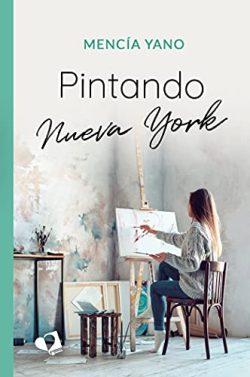 Pintando  Nueva  York  |  Mencía  Yano