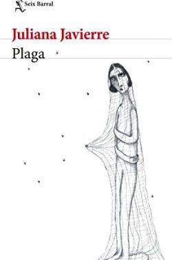 Plaga  |  Juliana  Javierre  Londoño