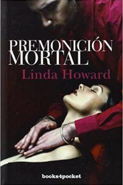 Premonición  mortal  |  Linda  Howard