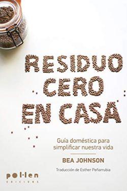 Residuo  cero  en  casa  |  Bea  Johnson