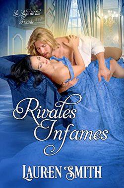 Rivales  Infames  (La  Liga  de  los  Picaros  4)  |  Lauren  Smith