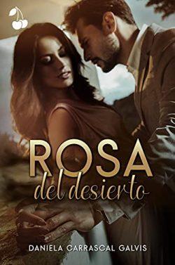 Rosa  del  desierto  |  Daniela  Carrascal  Galvis