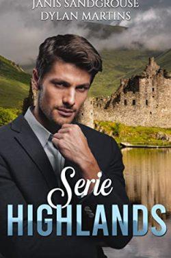 Serie  Highlands  |  Dylan  Martins