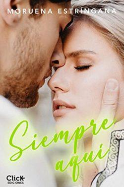 Siempre  aquí  |  Moruena  Estríngana
