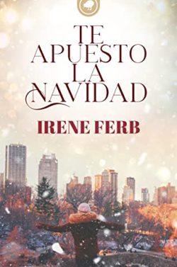 Te  apuesto  la  Navidad  |  Irene  Ferb