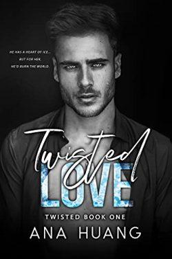 Twisted  Love  |  Ana  Huang  (Trad.  No  Oficial)