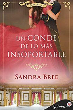 Un  conde  de  lo  más  insoportable  (Salón  Selecto  3)  |  Sandra  Bree