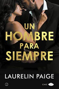 Un  hombre  para  siempre  (Un  hombre  al  mando  2)  |  Laurelin  Paige