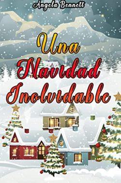 Una  Navidad  Inolvidable  |  Angela  Bennett