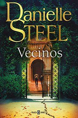 Vecinos  |  Danielle  Steel