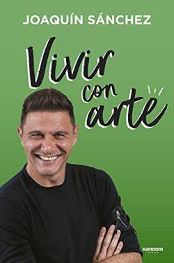Vivir  con  arte  |  Joaquín  Sánchez